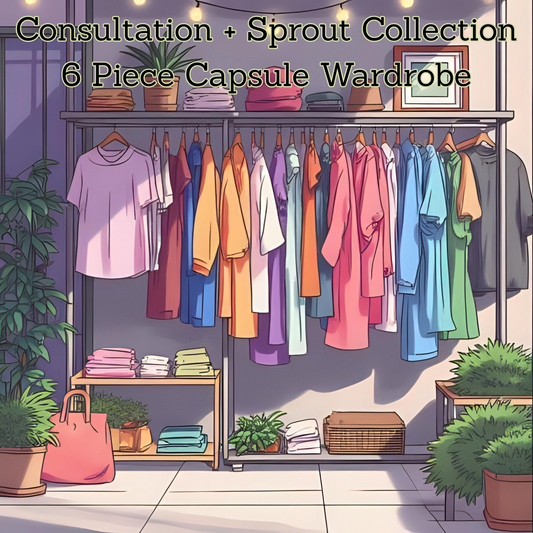 Consultation + Sprout Collection - 6 Piece Capsule Wardrobe